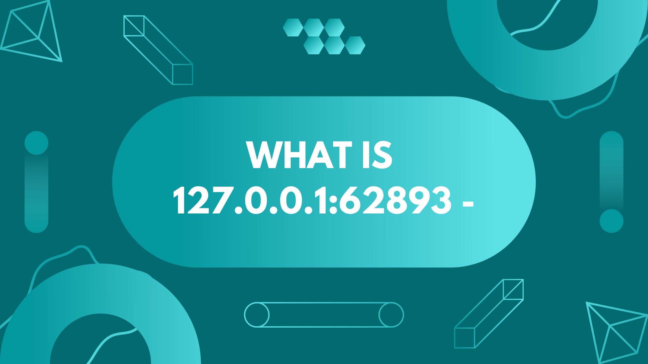 127.0.0.1:62893